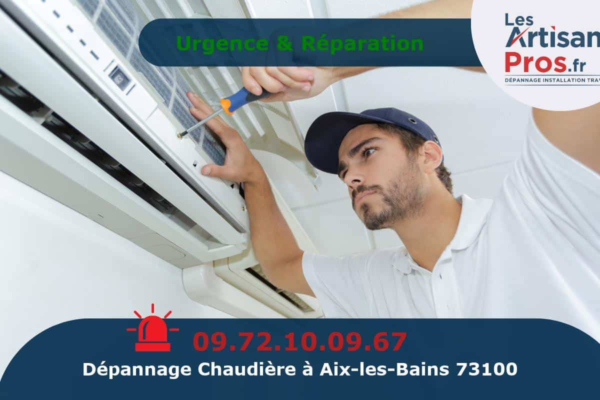 Dépannage de Chauffage Aix-les-Bains