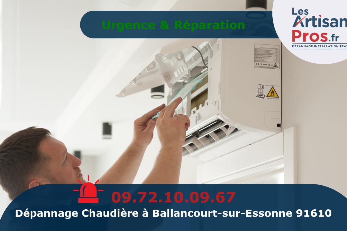 Dépannage de Chauffage Ballancourt-sur-Essonne