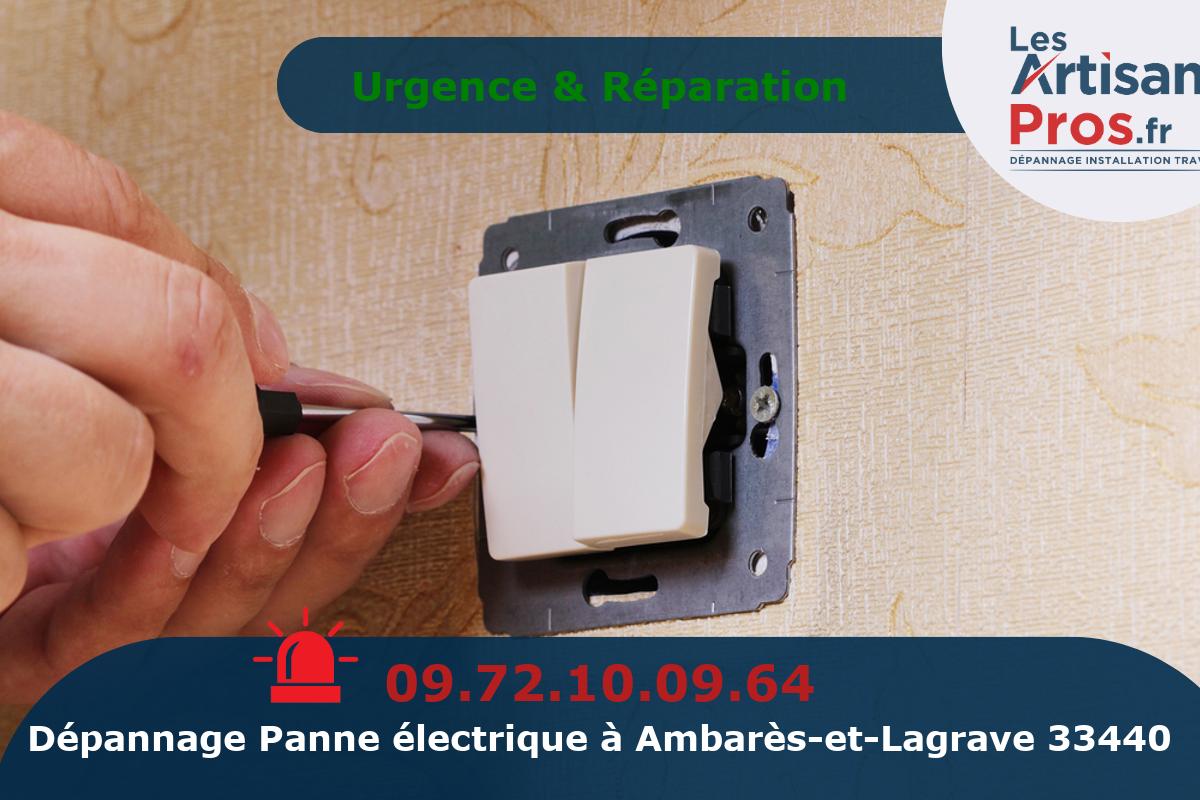 Dépannage Électrique Ambarès-et-Lagrave