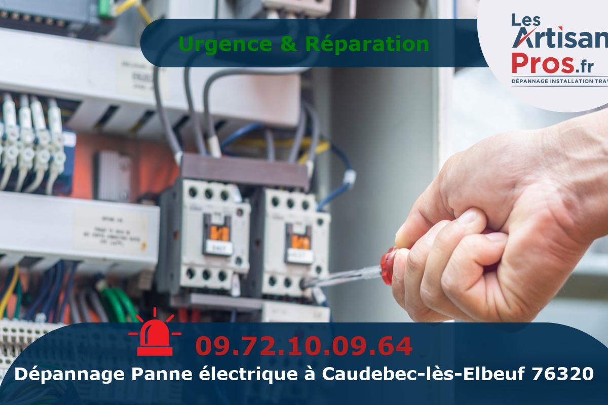 Dépannage Électrique Caudebec-lès-Elbeuf