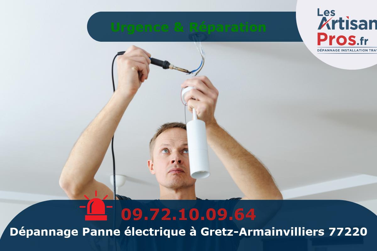 Dépannage Électrique Gretz-Armainvilliers