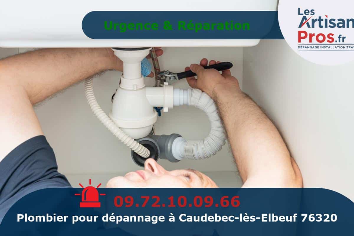 Dépannage de Plomberie Caudebec-lès-Elbeuf