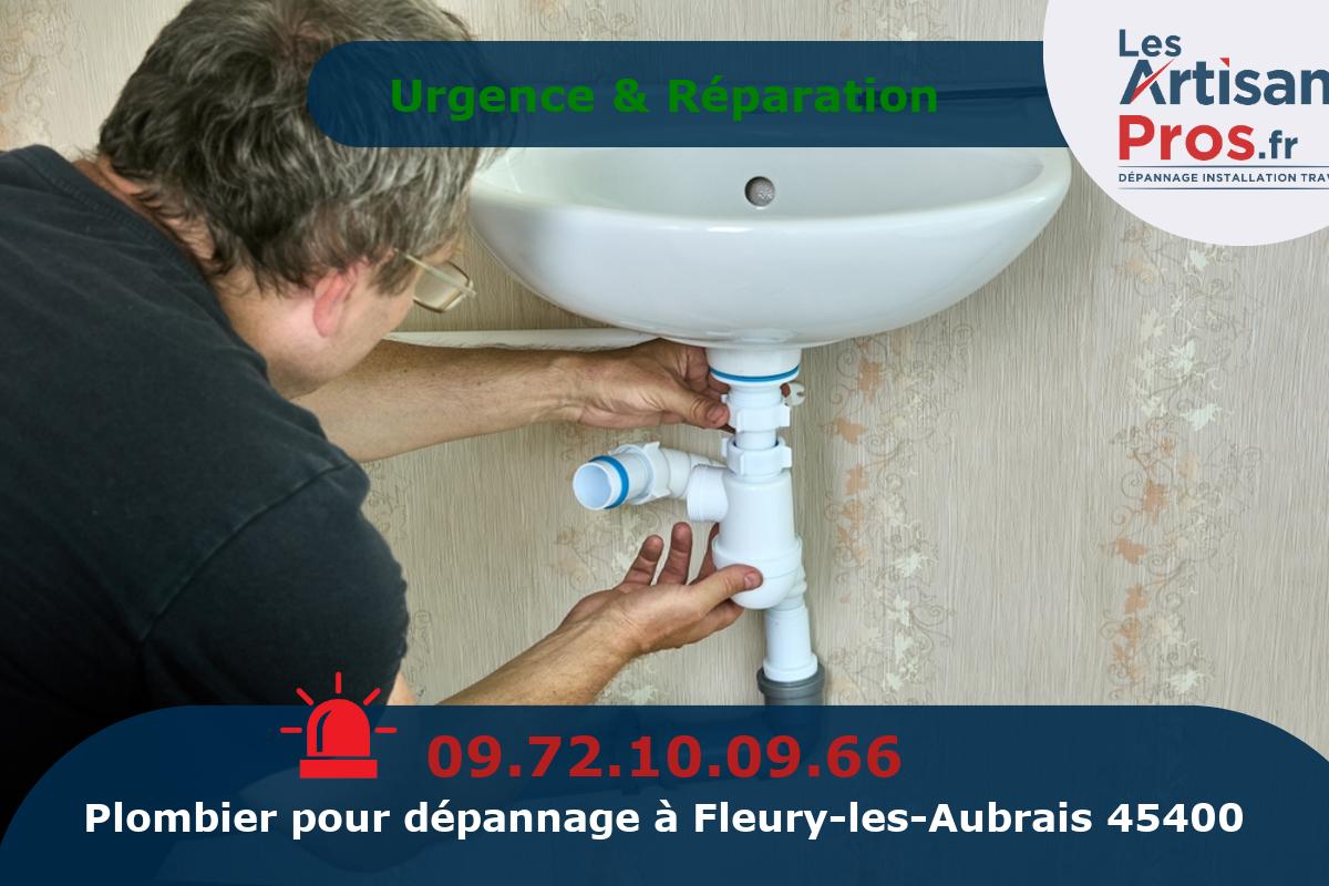 Dépannage de Plomberie Fleury-les-Aubrais