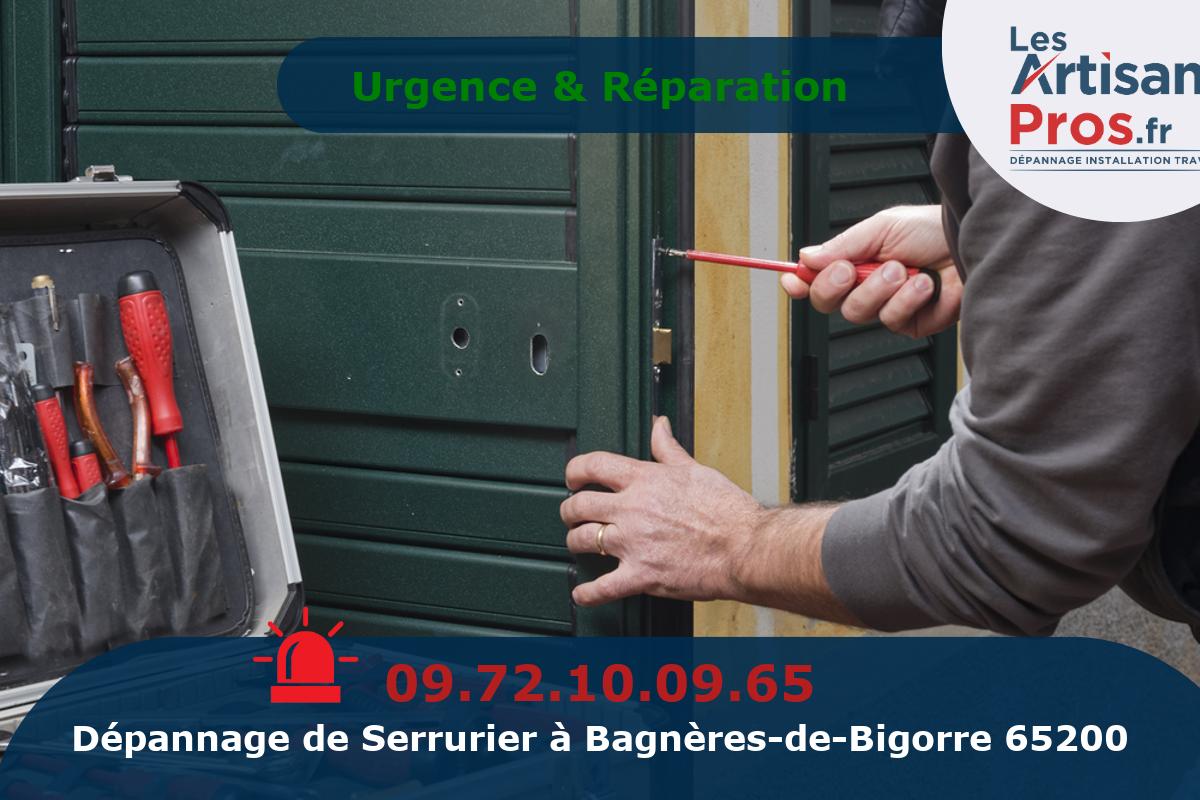 Dépannage Serrurerie Bagnères-de-Bigorre