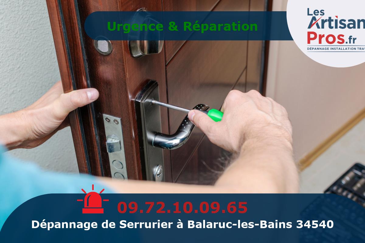 Dépannage Serrurerie Balaruc-les-Bains