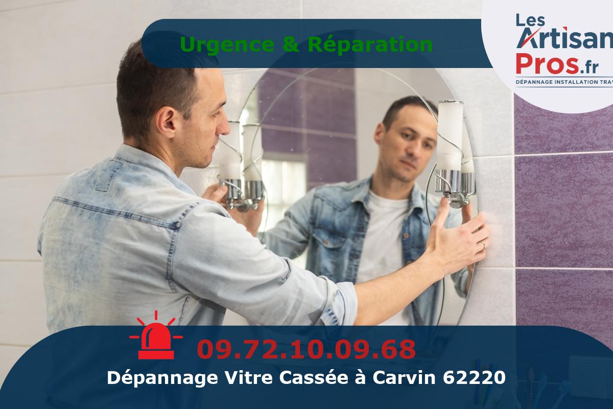 Dépannage de Vitrerie Carvin