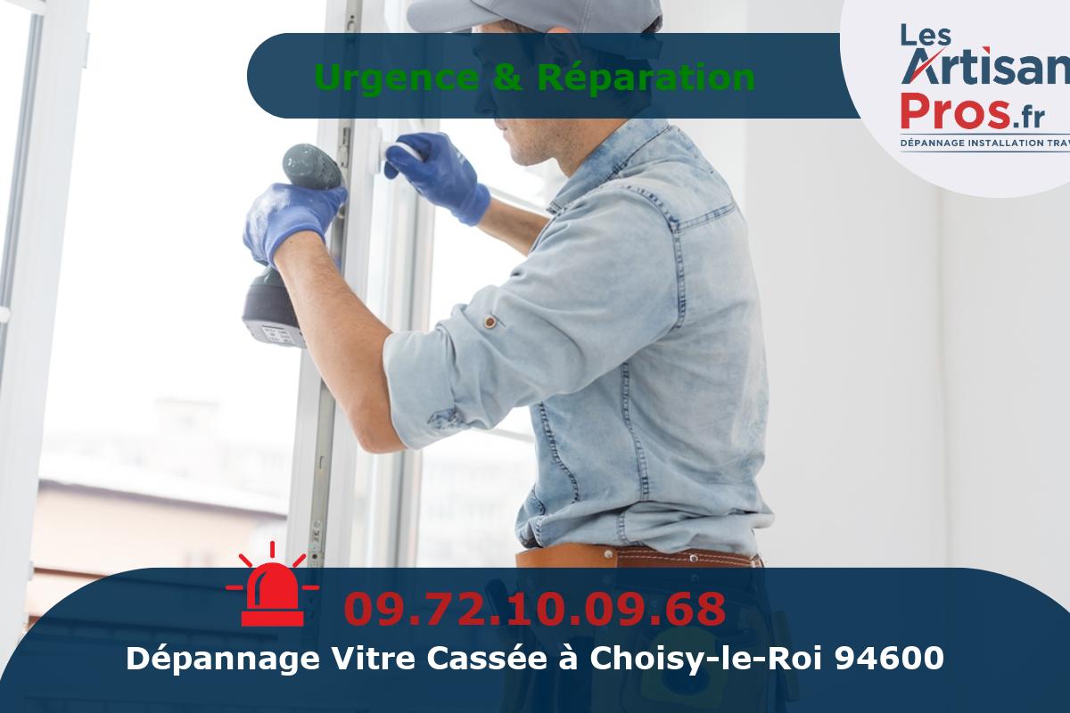 Dépannage de Vitrerie Choisy-le-Roi