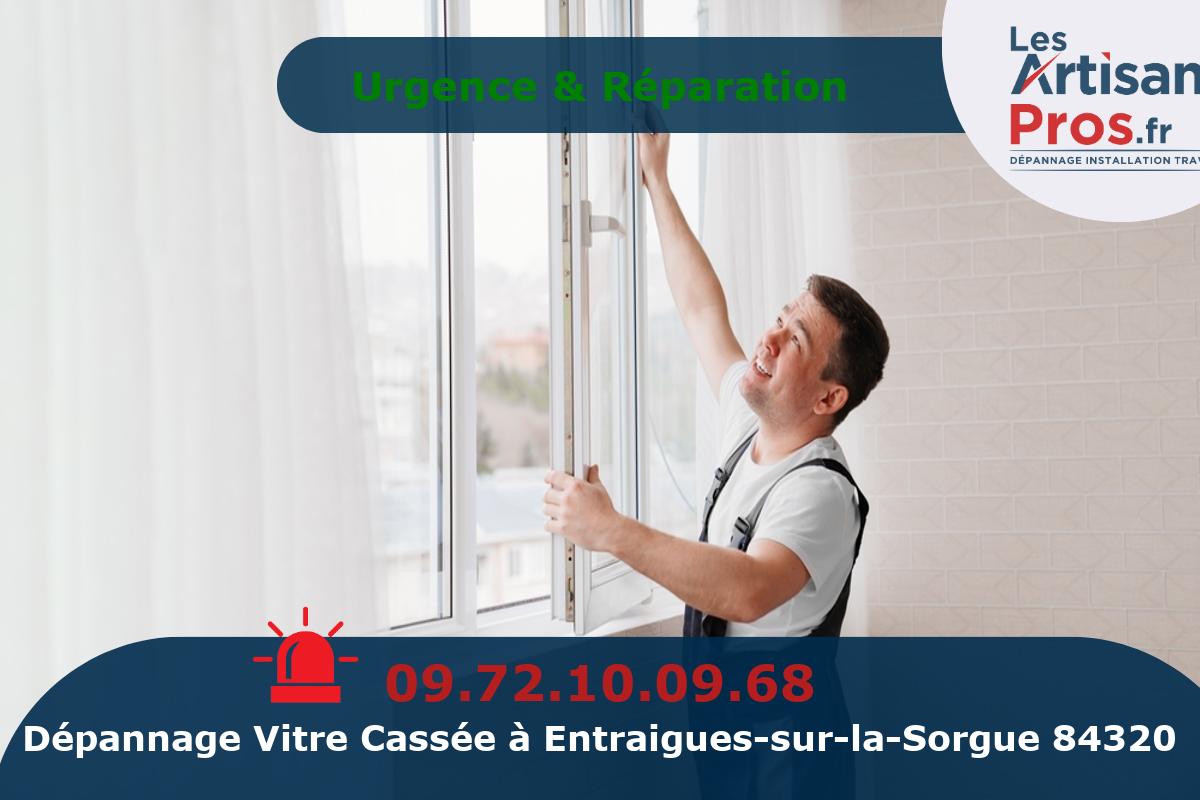 Dépannage de Vitrerie Entraigues-sur-la-Sorgue