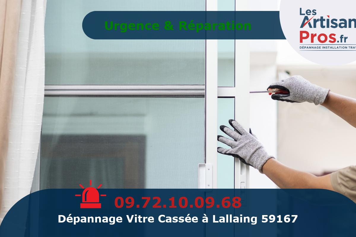 Dépannage de Vitrerie Lallaing