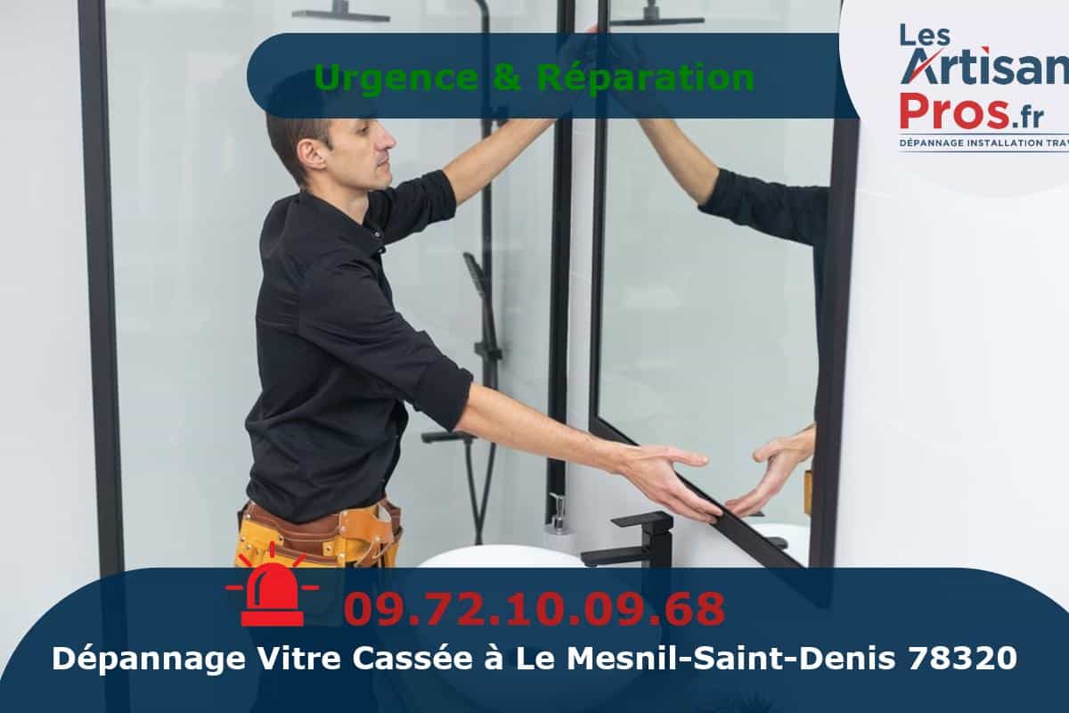 Dépannage de Vitrerie Le Mesnil-Saint-Denis