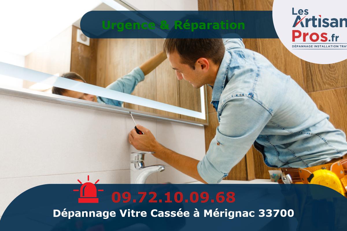 Dépannage de Vitrerie Mérignac