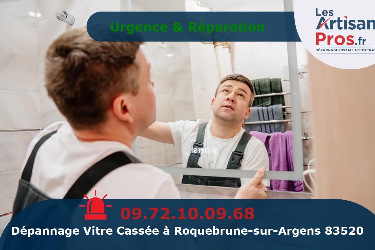 Dépannage de Vitrerie Roquebrune-sur-Argens