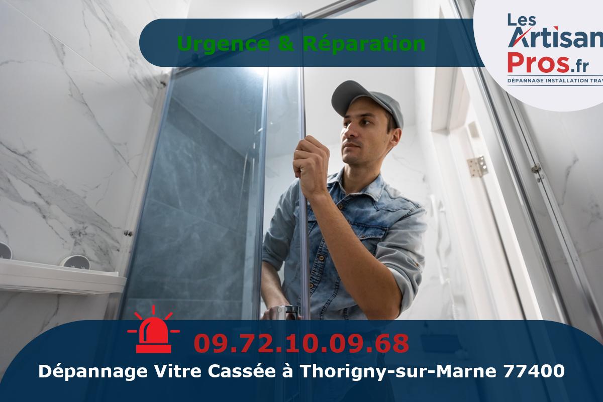 Dépannage de Vitrerie Thorigny-sur-Marne