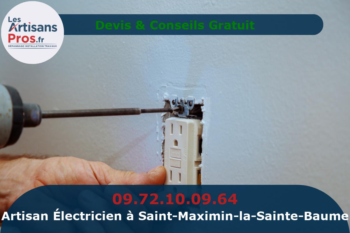 Électricien à Saint-Maximin-la-Sainte-Baume