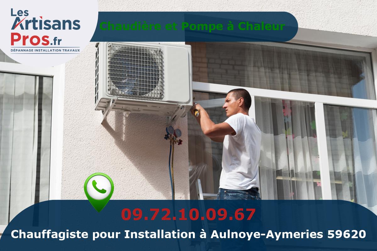 Installation de Chauffage Aulnoye-Aymeries