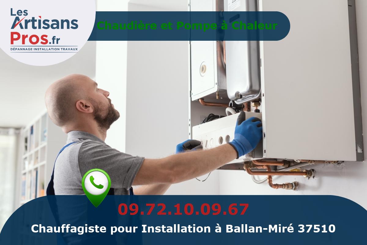 Installation de Chauffage Ballan-Miré