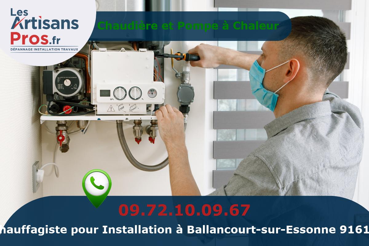 Installation de Chauffage Ballancourt-sur-Essonne