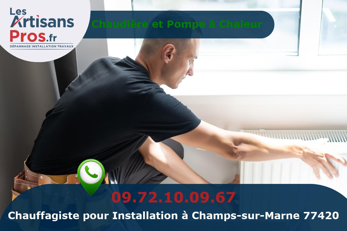 Installation de Chauffage Champs-sur-Marne