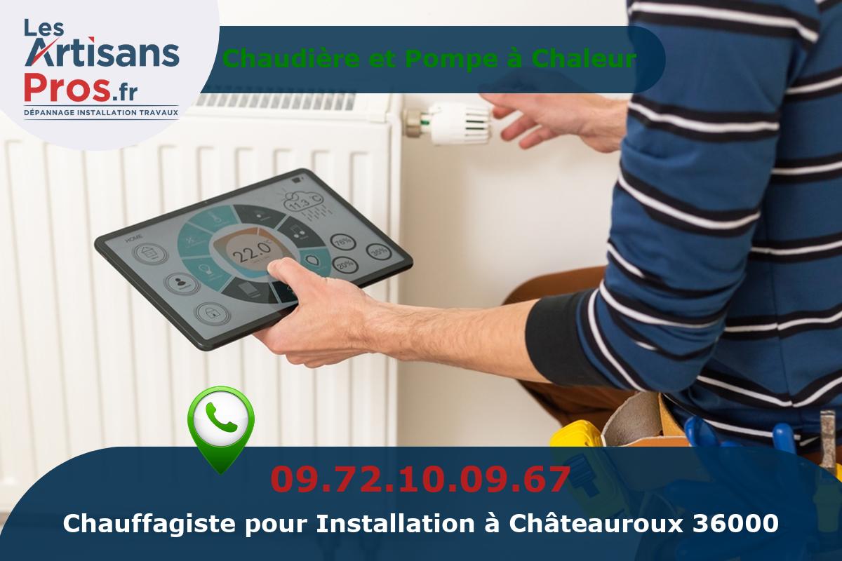 Installation de Chauffage Châteauroux