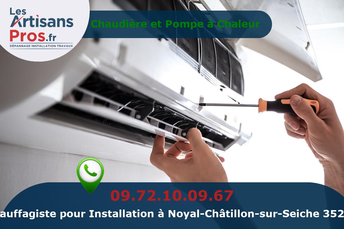 Installation de Chauffage Noyal-Châtillon-sur-Seiche