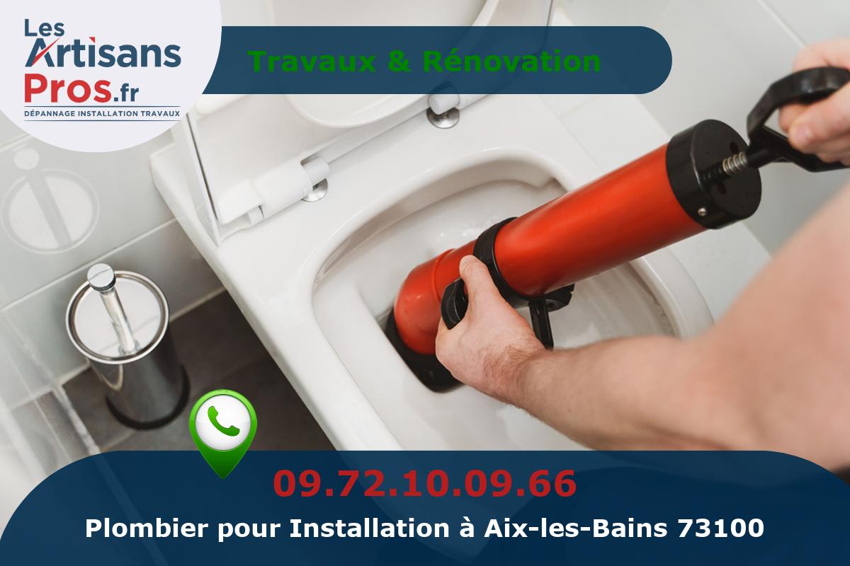 Installation de Plomberie Aix-les-Bains