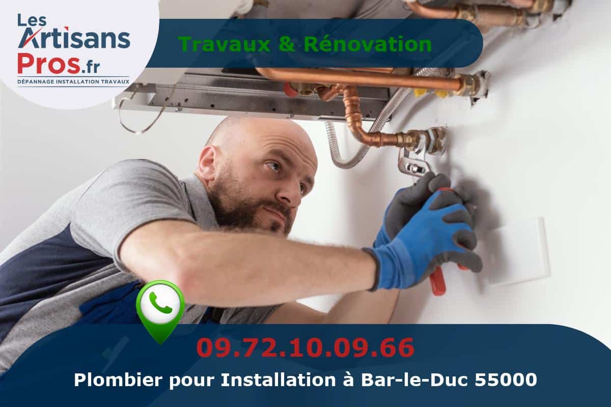 Installation de Plomberie Bar-le-Duc