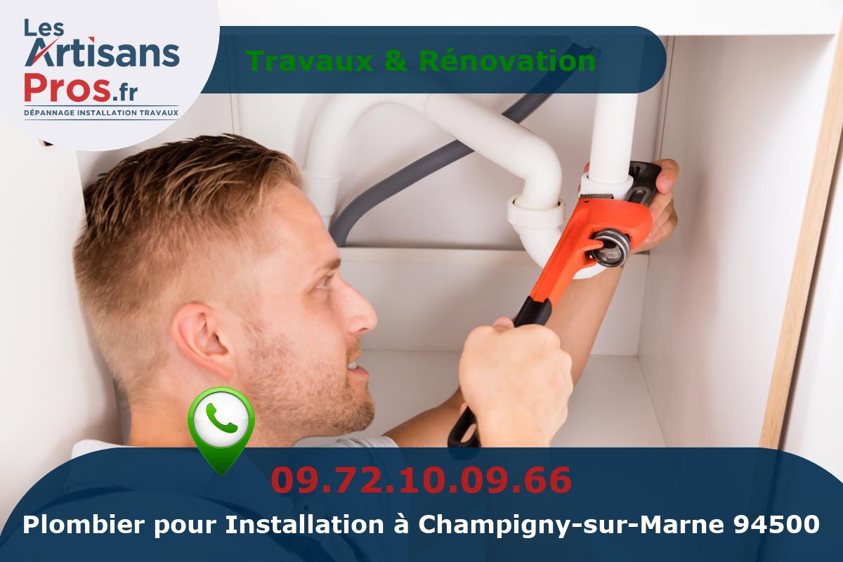 Installation de Plomberie Champigny-sur-Marne