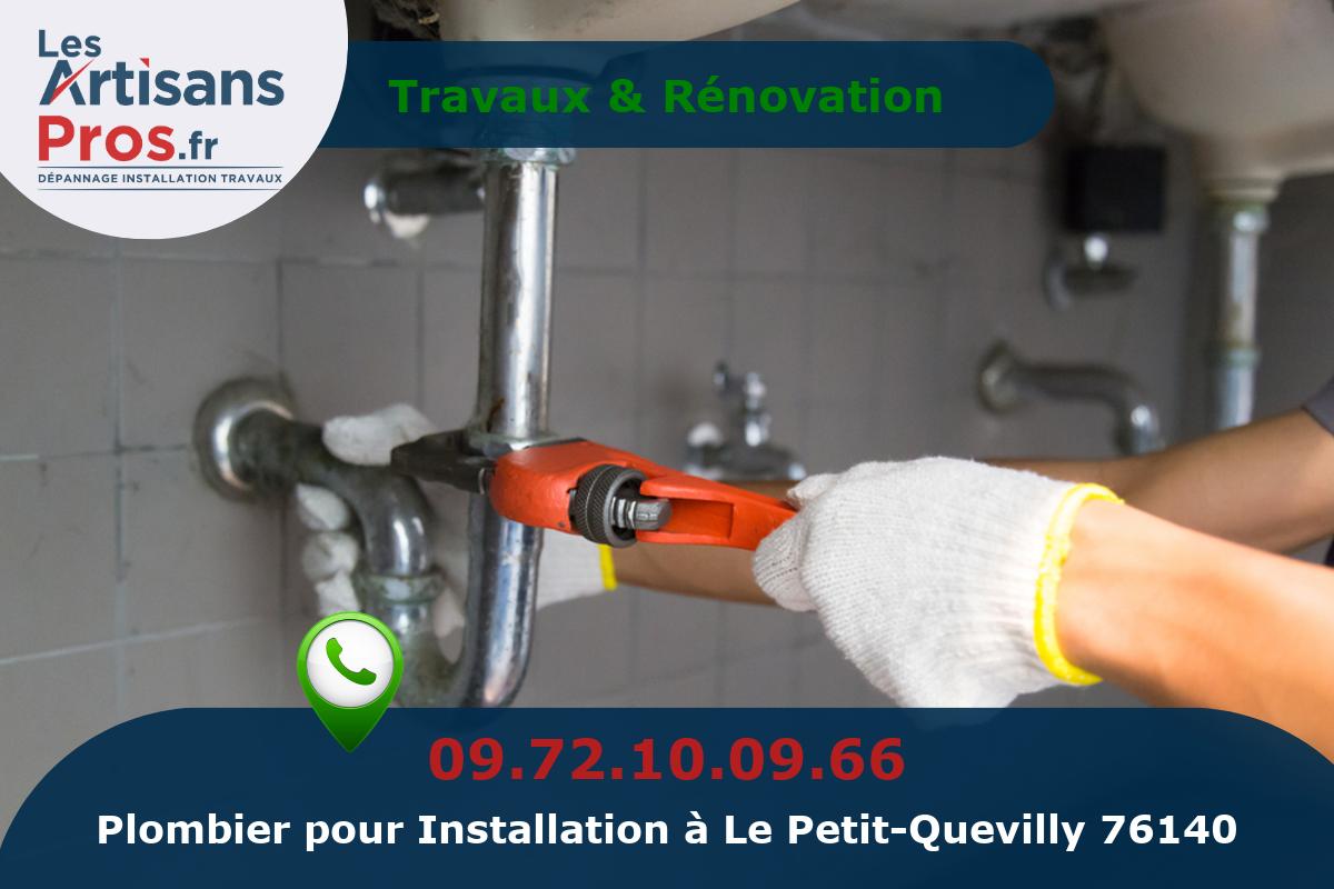 Installation de Plomberie Le Petit-Quevilly