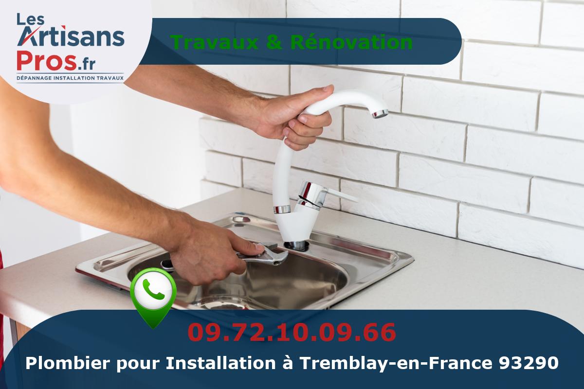 Installation de Plomberie Tremblay-en-France