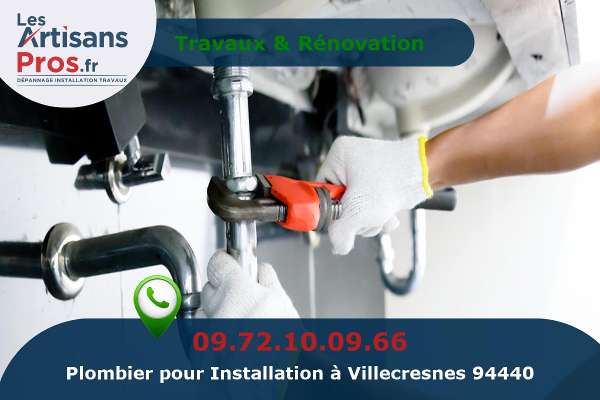 Installation de Plomberie Villecresnes