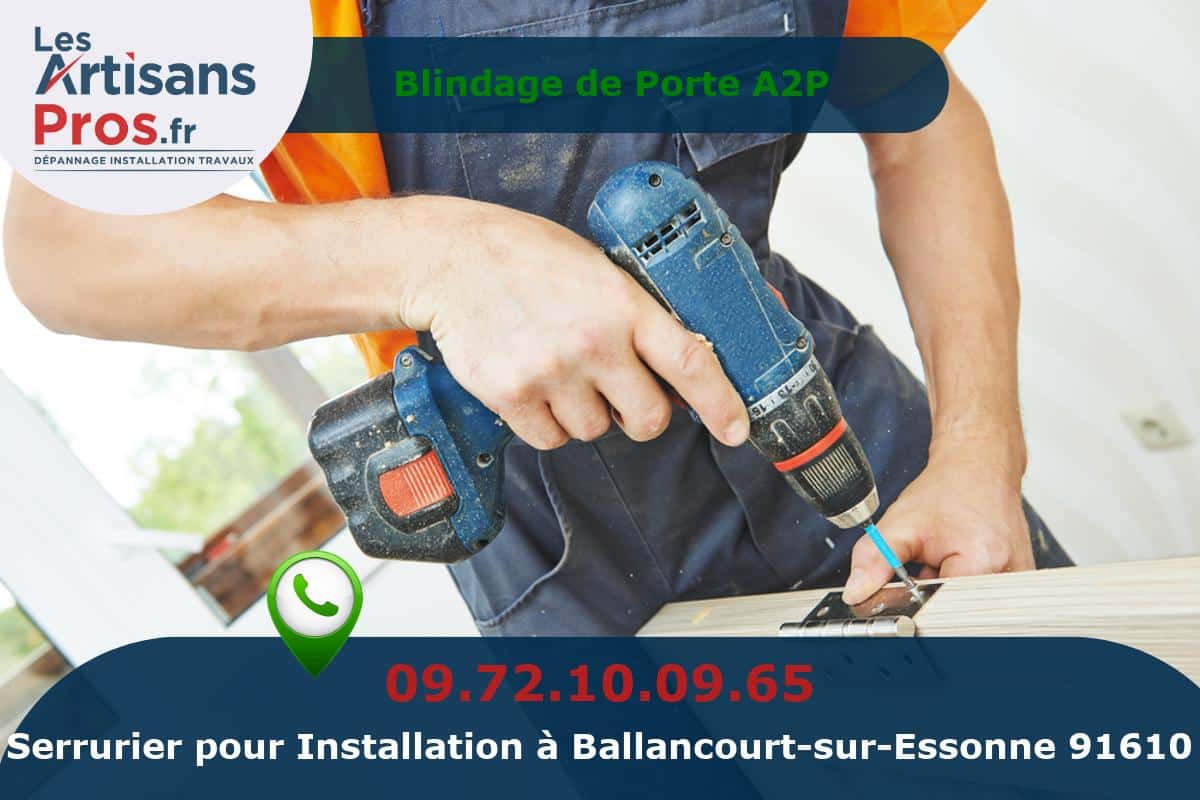 Installation de Serrurerie Ballancourt-sur-Essonne