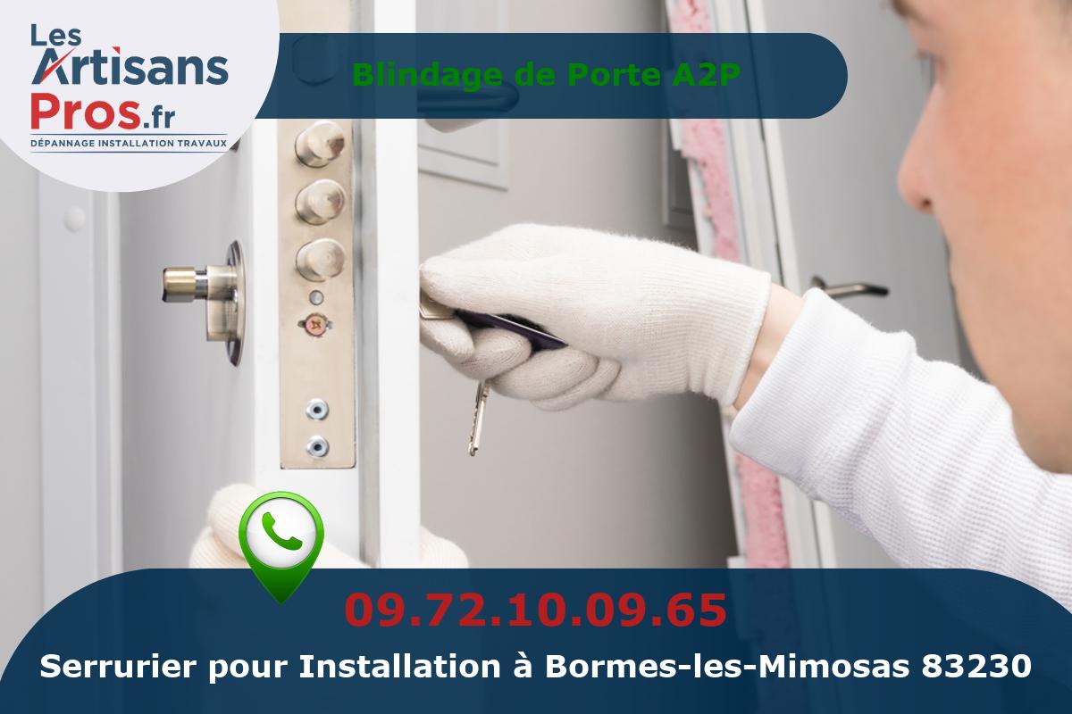 Installation de Serrurerie Bormes-les-Mimosas