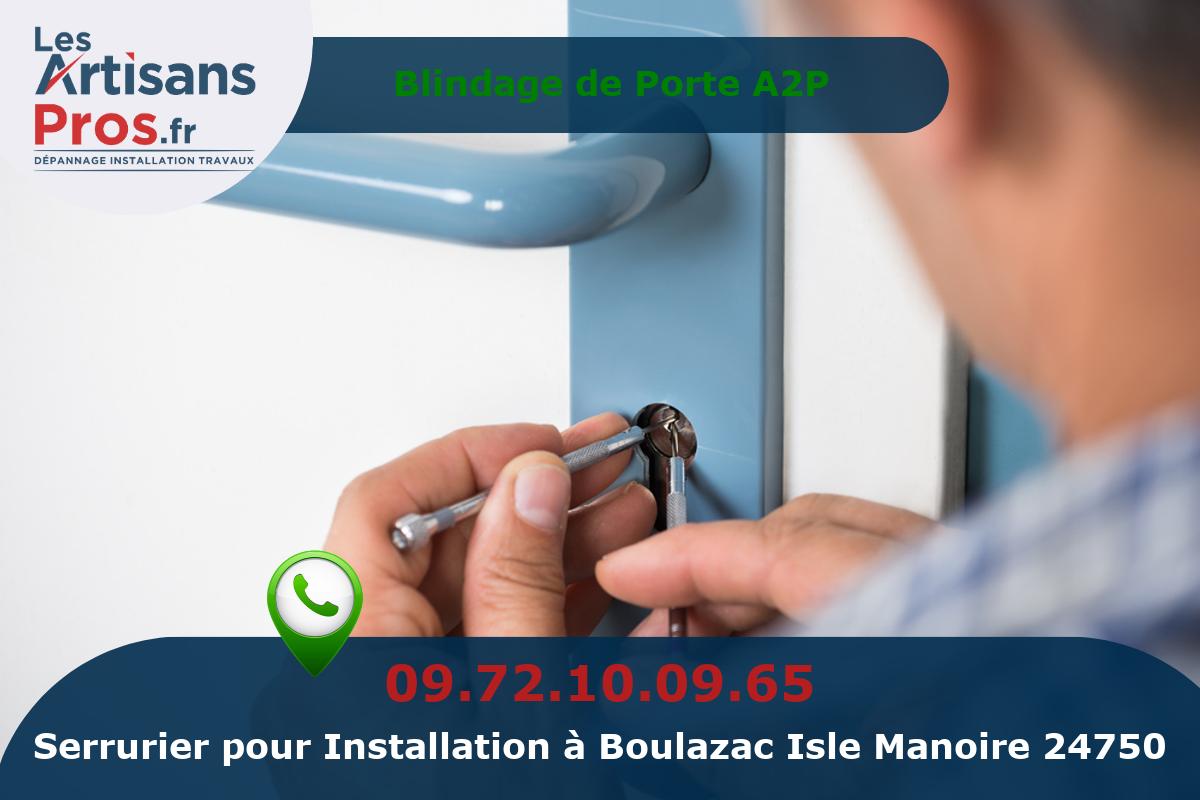 Installation de Serrurerie Boulazac Isle Manoire