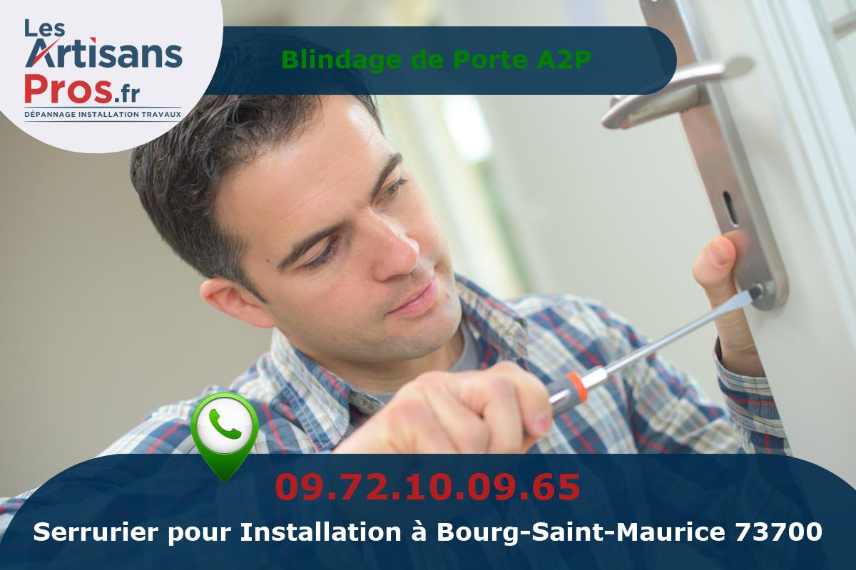 Installation de Serrurerie Bourg-Saint-Maurice