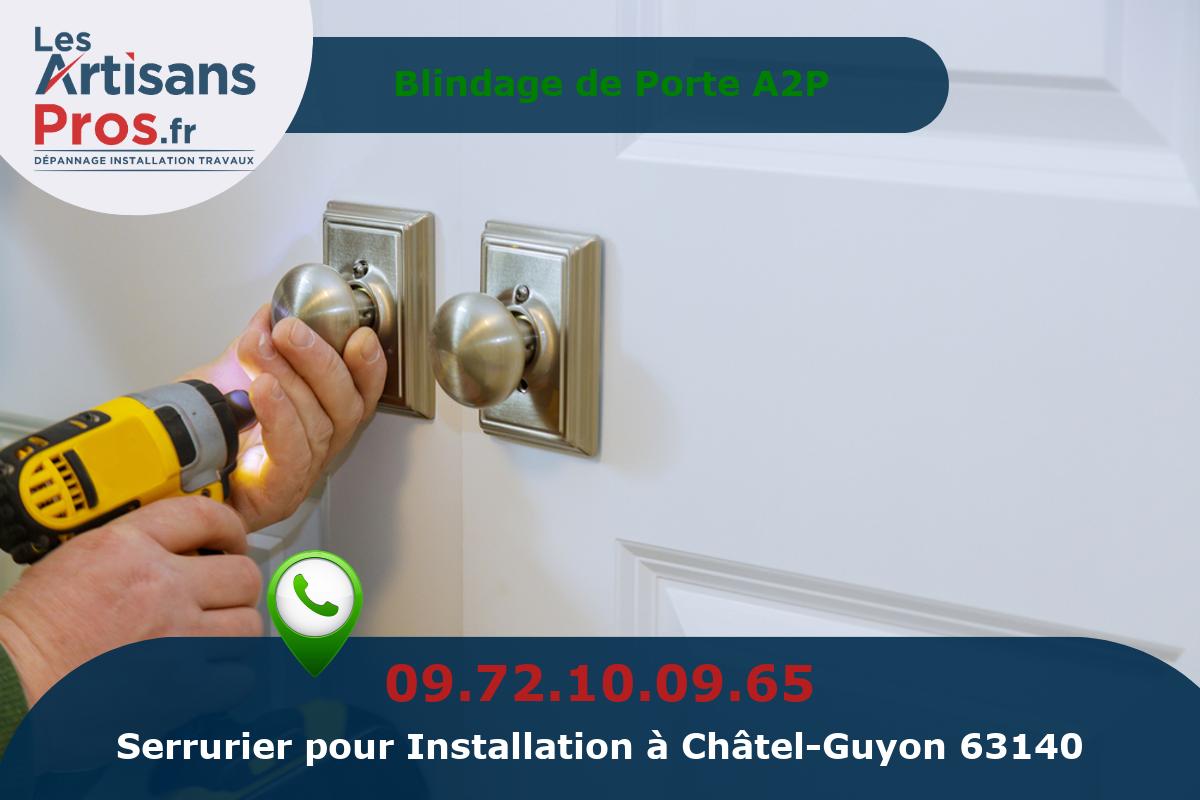 Installation de Serrurerie Châtel-Guyon