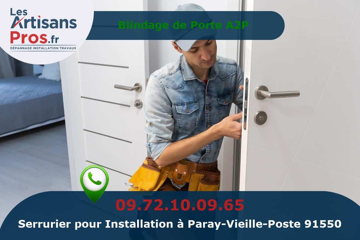 Installation de Serrurerie Paray-Vieille-Poste