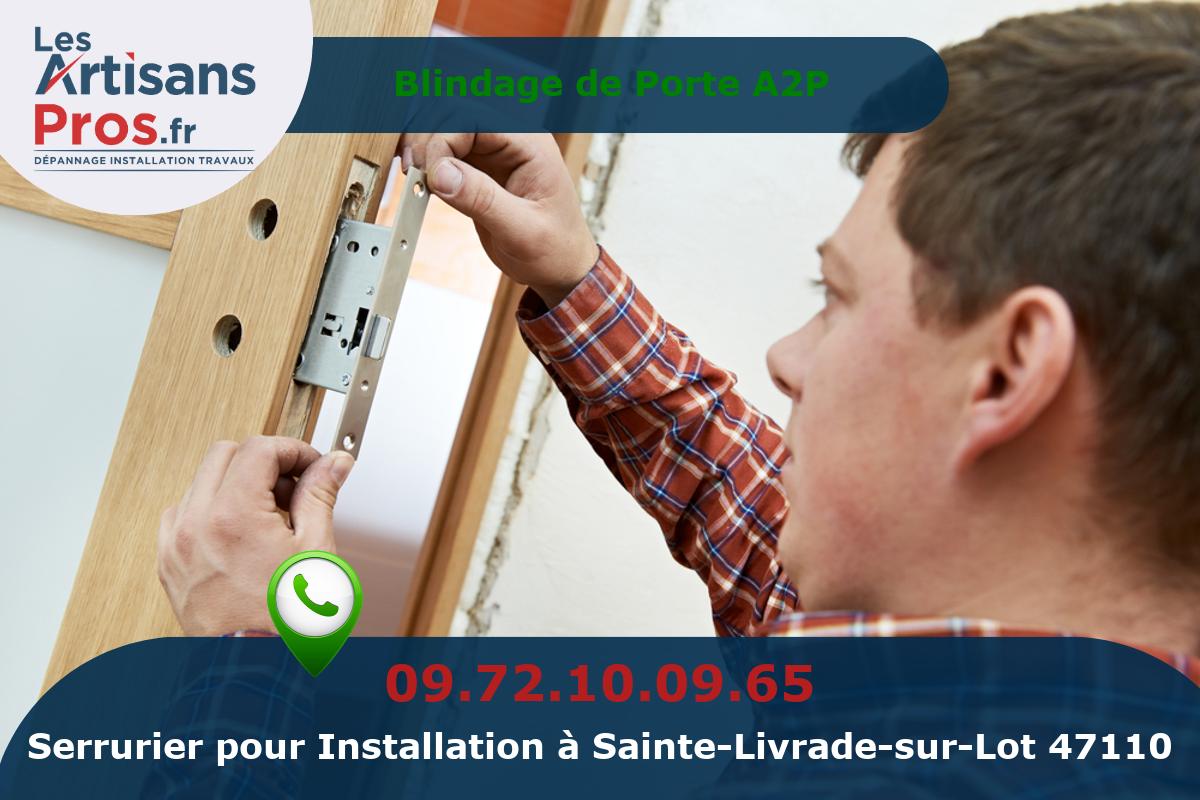 Installation de Serrurerie Sainte-Livrade-sur-Lot