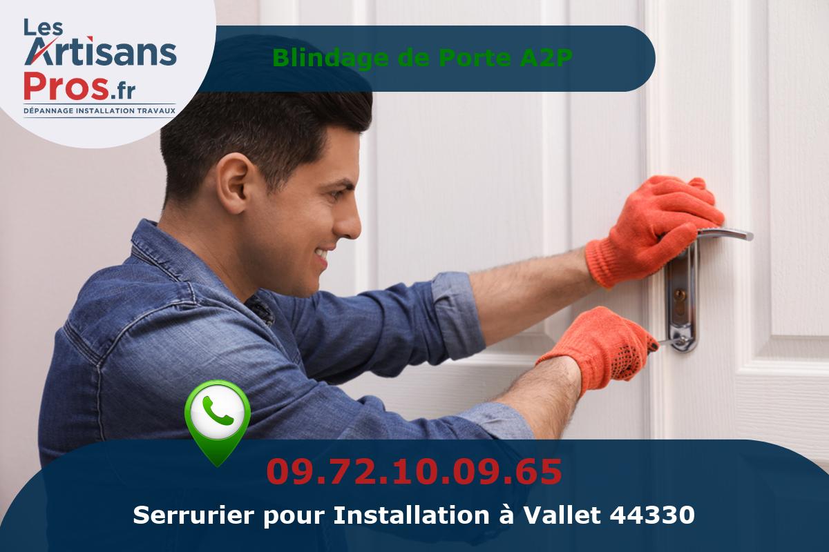 Installation de Serrurerie Vallet