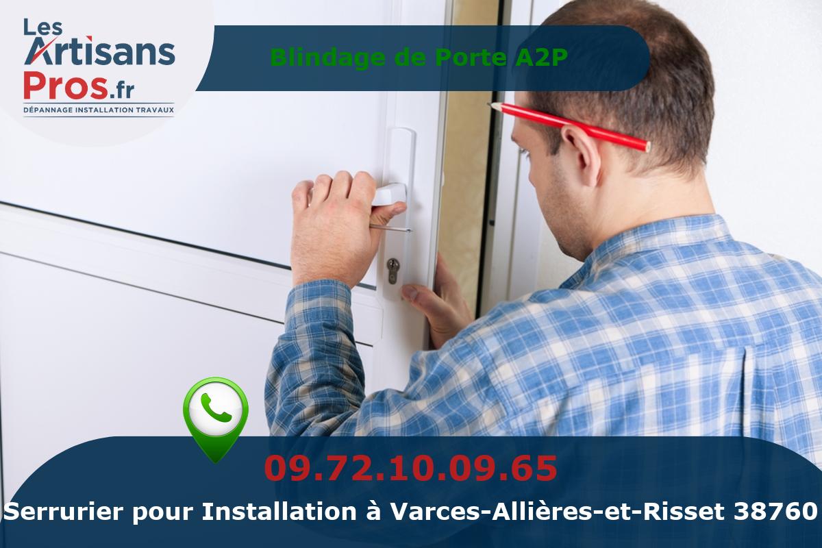 Installation de Serrurerie Varces-Allières-et-Risset