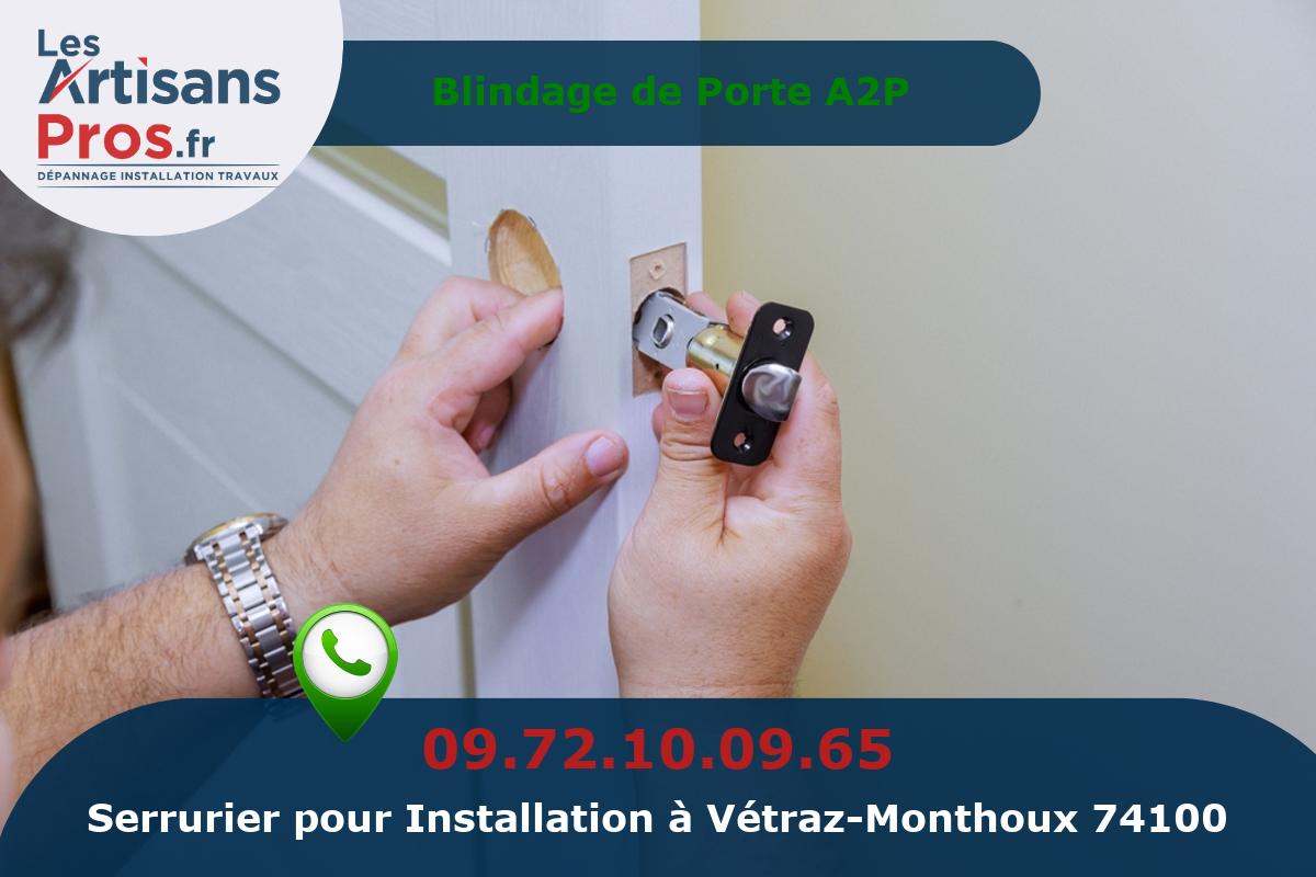 Installation de Serrurerie Vétraz-Monthoux