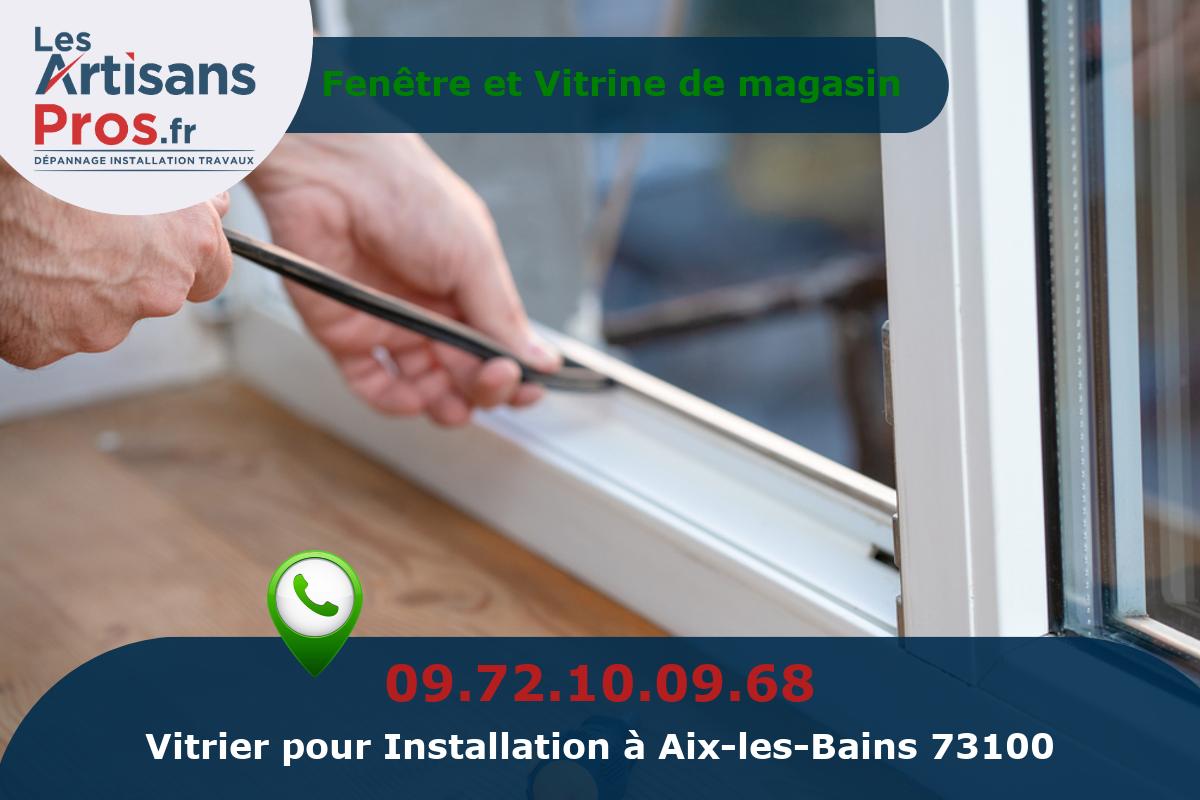 Installation de Vitrerie Aix-les-Bains