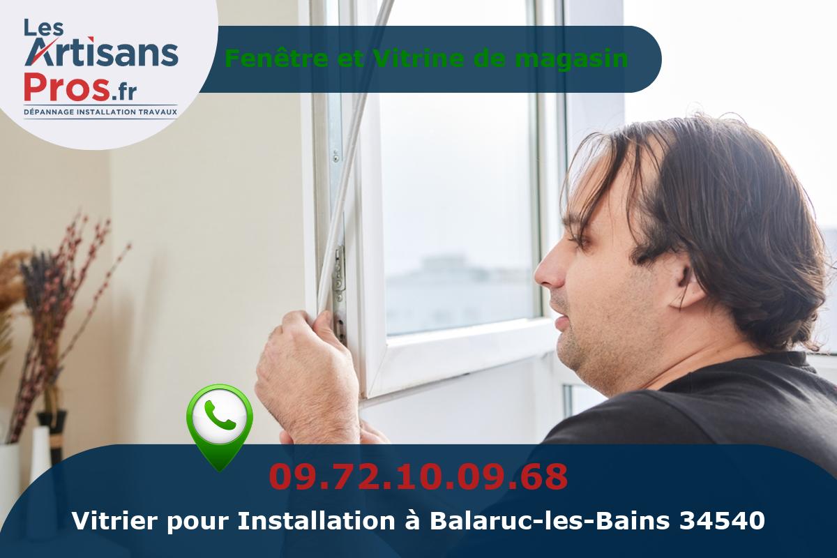 Installation de Vitrerie Balaruc-les-Bains