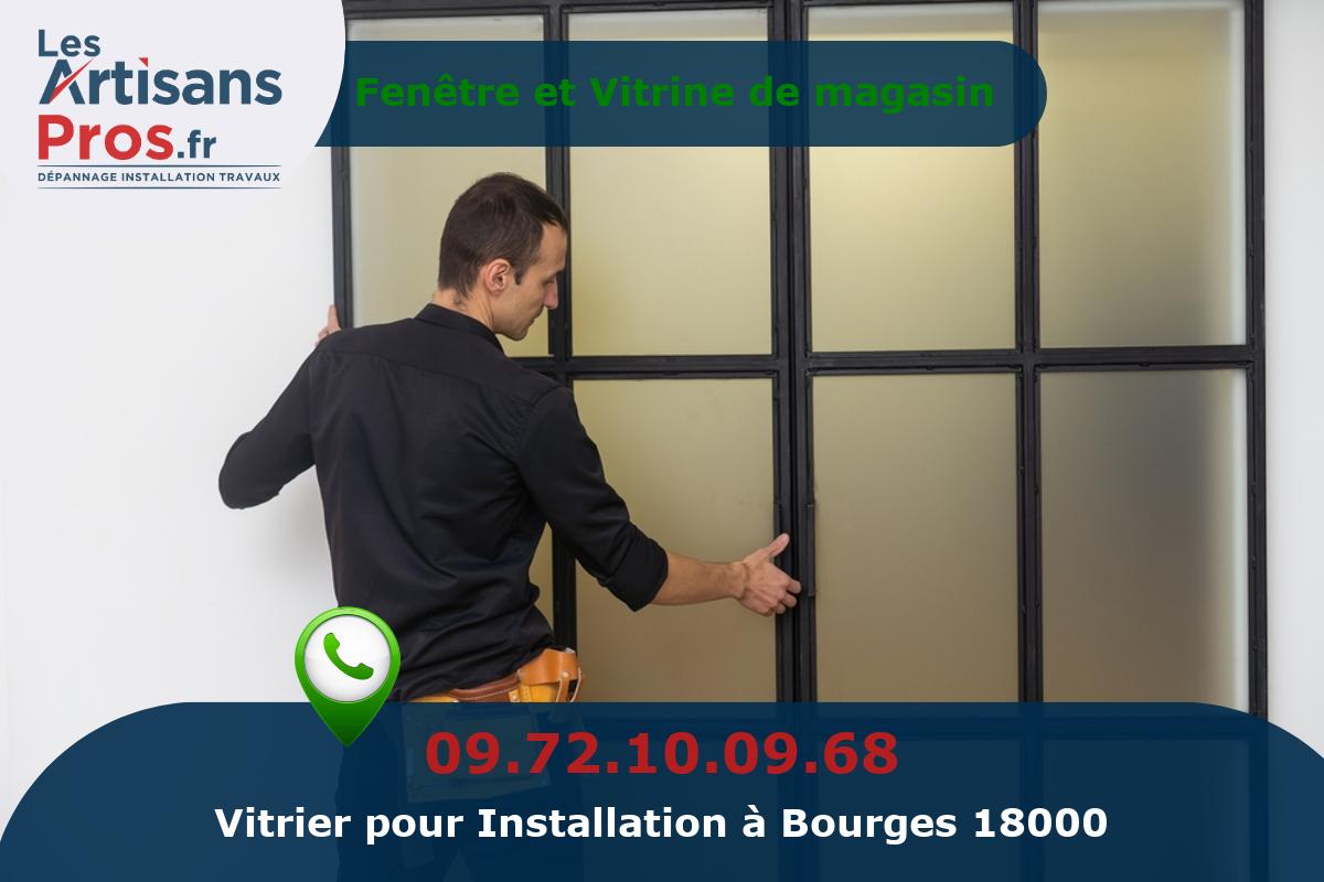 Installation de Vitrerie Bourges