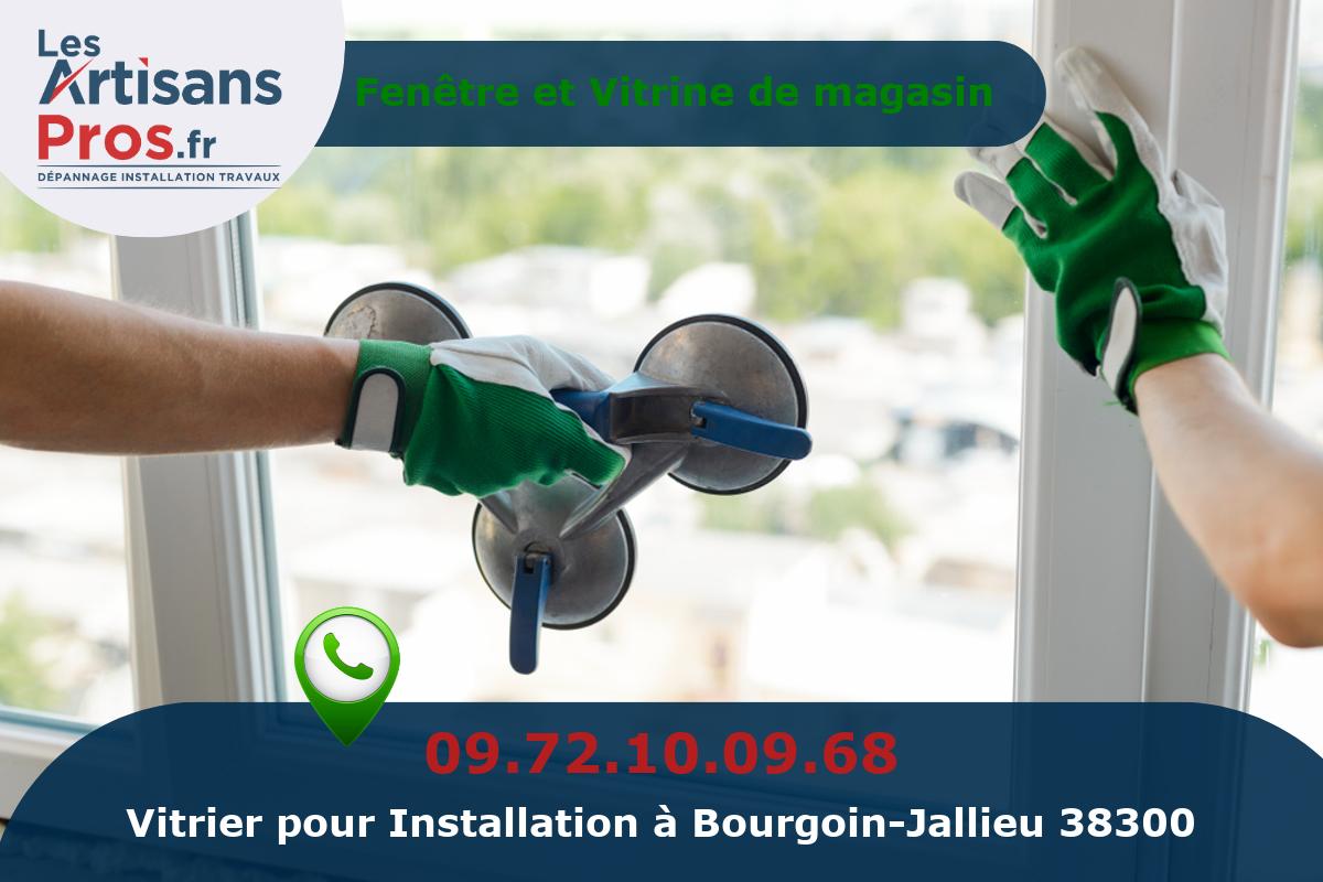 Installation de Vitrerie Bourgoin-Jallieu