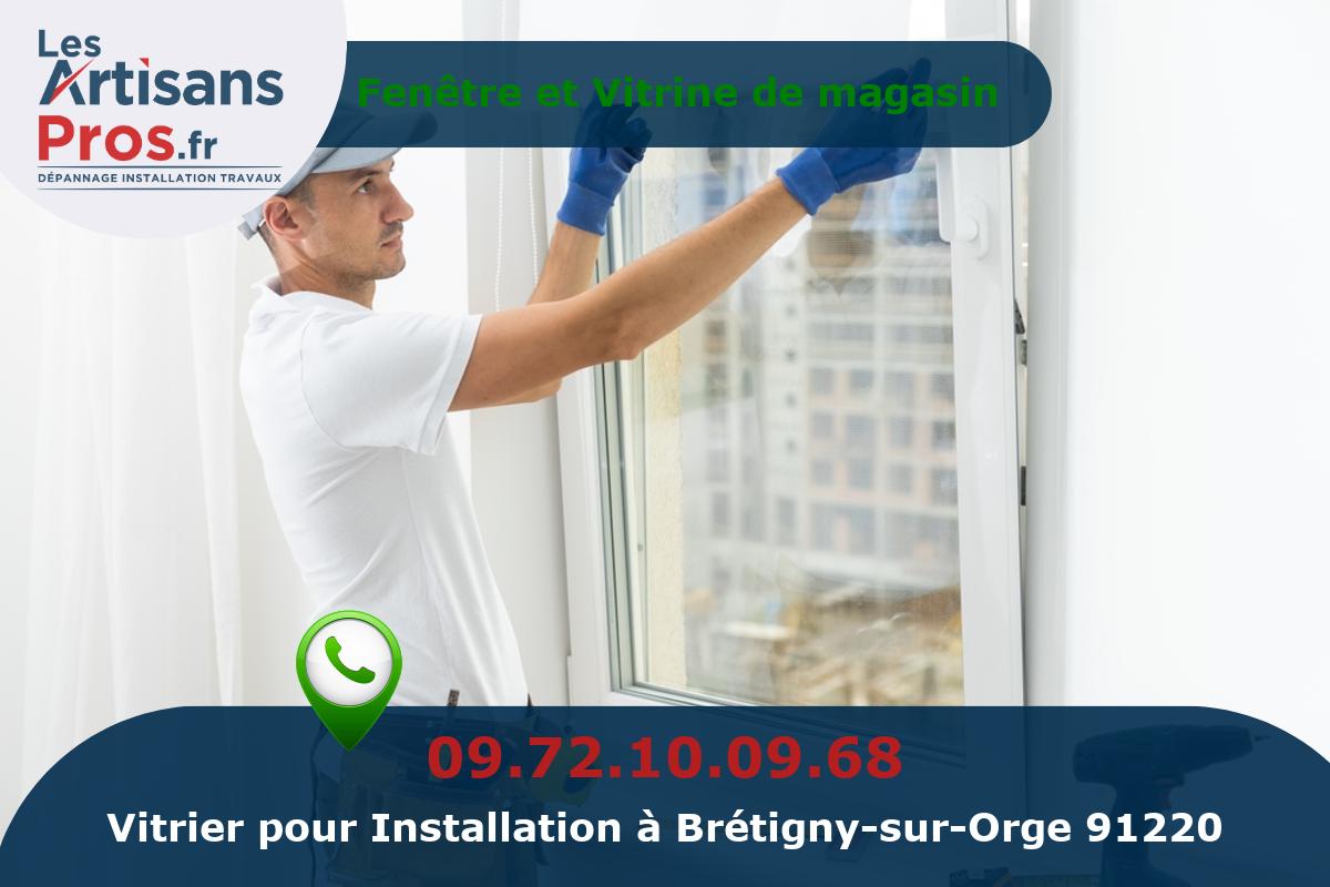 Installation de Vitrerie Brétigny-sur-Orge