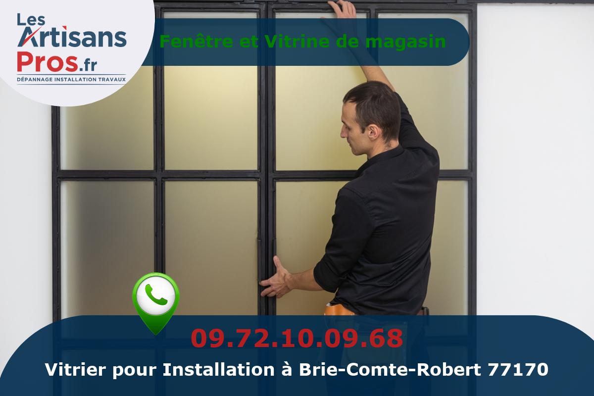 Installation de Vitrerie Brie-Comte-Robert