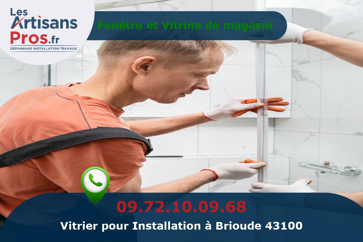 Installation de Vitrerie Brioude