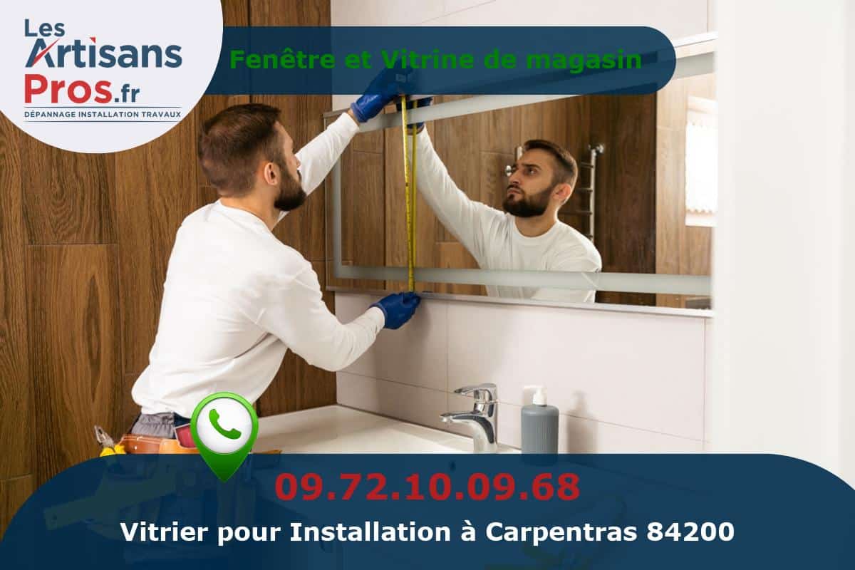 Installation de Vitrerie Carpentras