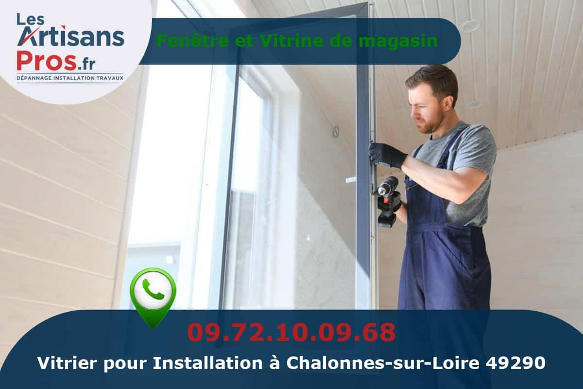 Installation de Vitrerie Chalonnes-sur-Loire