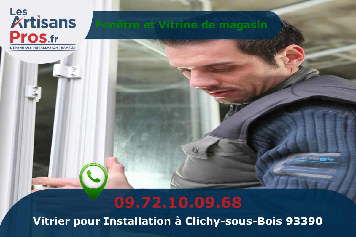 Installation de Vitrerie Clichy-sous-Bois